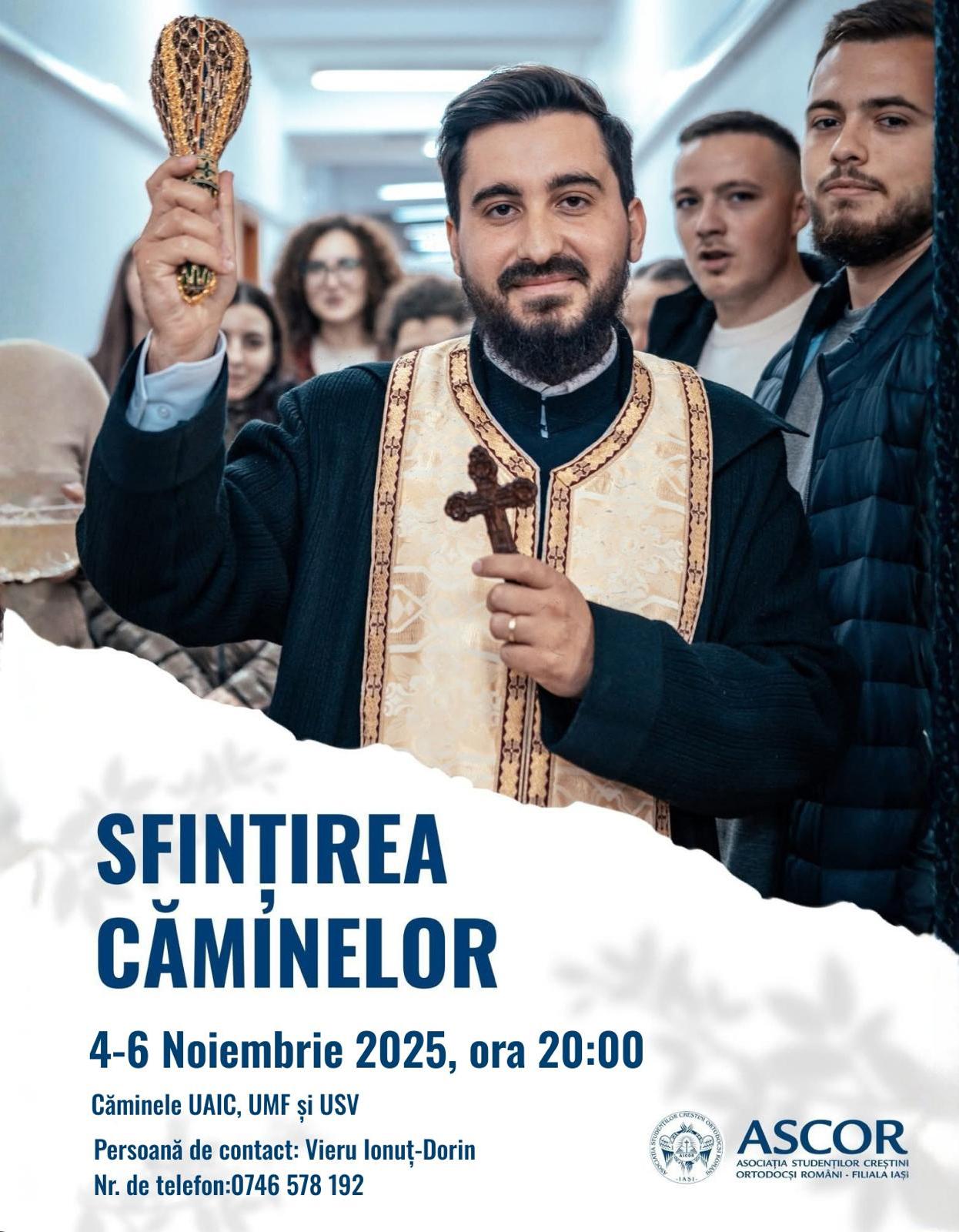 Sfințirea căminelor studențești (4-6 noiembrie)